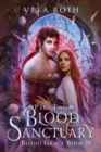 Blood Sanctuary Part Two : A Fantasy Romance - Book