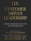 Customer Driven Leadership Implementation Guidebook - Book