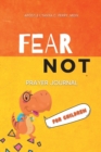 Fear Not for Children - Book