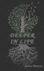Deeper In Life - Book