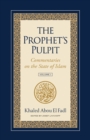 The Prophet's Pulpit : Commentaries on the State of Islam - Book