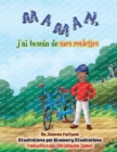 Maman, j'ai besoin de mes roulettes - Book