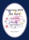 Dancing With the Stars : Volume Three - The Work of God's Hands - Book