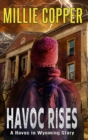Havoc Rises : A Havoc in Wyoming Story America's New Apocalypse - Book