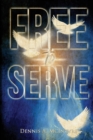 Free To Serve - Book
