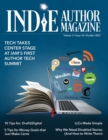 Indie Author Magazine Featuring The Author Tech Summit : Technology Takes Center Stage: Advertising as an Indie Author, Where to Advertise Books, Working with Other Authors, and 20Books Madrid 2022 in - Book