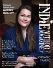 Indie Author Magazine Featuring Audrey Hughey : Marketing Your Books, Events for Indie Authors, Becoming a Bestseller, and Social Media Management - Book