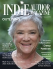 Indie Author Magazine Featuring Darcy Pattison : Outlining Strategies, Setting Book Business Goals, Indie Author Mindset, and Finding Success in Self-Publishing - Book