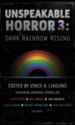 Unspeakable Horror 3 : Dark Rainbow Rising - Book