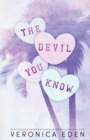 The Devil You Know Special Edition - Book