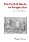 The Pocket Guide to Perspective : A Step-by-Step Approach - Book