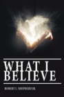 What I Believe - Book