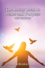 The Rocky Road to Peace and Purpose - eBook