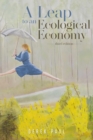 A Leap to an Ecological Economy : third edition - eBook
