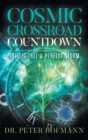 Cosmic Crossroad Countdown : The Fig Tree & Perfect Storm - Book