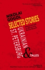 Selected Stories of Nikolai Gogol : Ukrainian and St. Petersburg Tales - Book