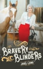 Bravery and Blinders - Book