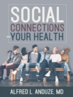 Social Connections and Your Health - eBook