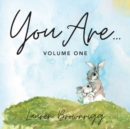 You Are : Volume One - Book