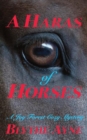 A Haras of Horses : A Joy Forest Cozy Mystery - eBook