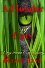 A Clowder of Cats : A Joy Forest Cozy Mystery - eBook
