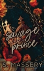 Savage Prince : Special Edition - Book