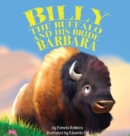 Billy the Buffalo and His Bride Barbara - Book