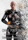 Anguish Once Possessed - Book