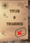 Titles and Treasures - Book