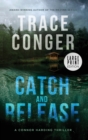 Catch and Release - Book