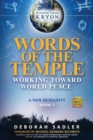 Words of the Temple : Working Toward World Peace - Book