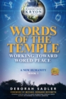 Words of the Temple : Working Toward World Peace - eBook