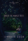 Under the Mango Trees - Book