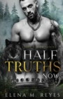 Half Truths : Now - Book