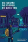 The Moon and the Stars and the Duke of Earl : Based on True Events - Book