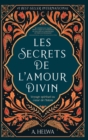 Les secrets de l'amour Divin : Voyage spirituel au coeur de l'islam - Book