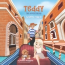 Teddy the Adventurous : Loves Italy - Book