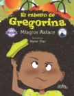 El cabello de Gregorina : Segunda edicion - Book