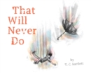 That Will Never Do - Book