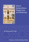 Islamic Jurisprudence, Islamic Law, and Modernity - Book