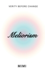 Meliorism - Book