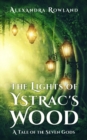 The Lights of Ystrac's Wood - Book