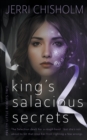 King's Salacious Secrets : A YA Fantasy Romance series - Book