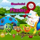 Wonderful Friends : Adventures of the Fruit Clique - Book