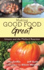 Making Good Food Great - Book