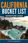 California Bucket List Adventure Guide - Book