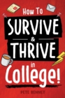 How to Survive & Thrive in College - Book