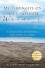 My Thoughts On Life's Intimate Wonders - Book