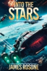 Into the Stars : Book One - Book
