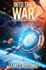 Into the War : Book Three - Book